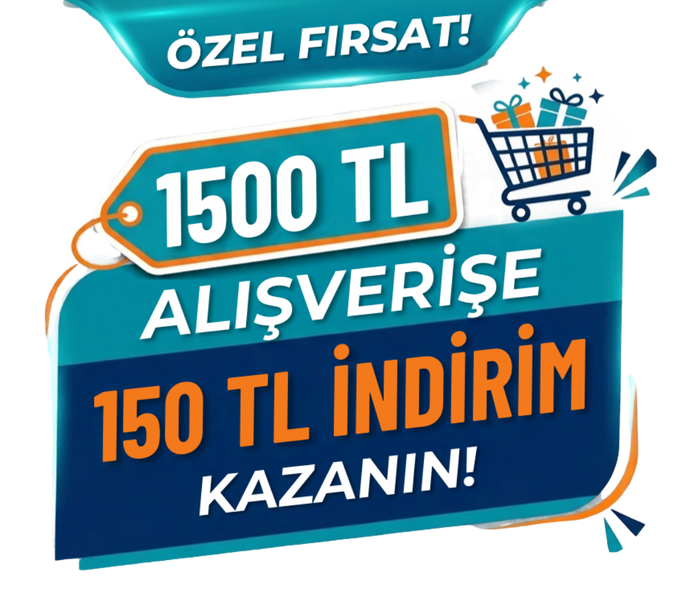 1500 TL üzeri alışverişte 150 TL indirim