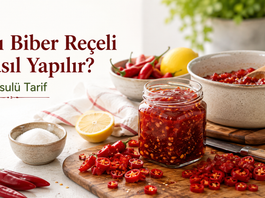 Acı Biber Reçeli Nasıl Yapılır? Ev Usulü Tarif
