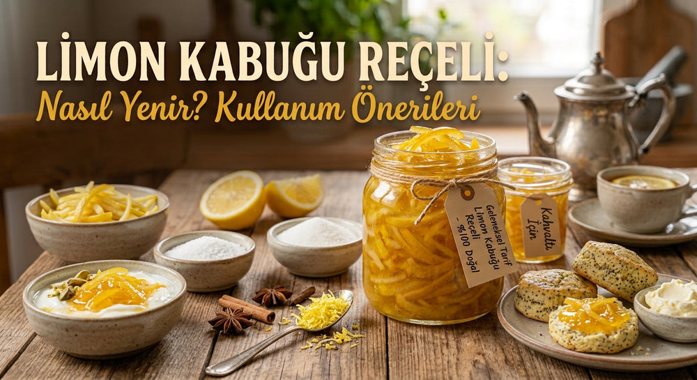 Limon Kabuğu Reçeli Nasıl Yenir? Kullanım Önerileri