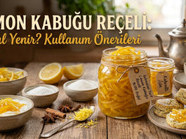 Limon Kabuğu Reçeli Nasıl Yenir? Kullanım Önerileri