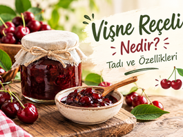 Vişne Reçeli Nedir? Tadı ve Özellikleri